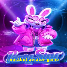 mostbet aviator game